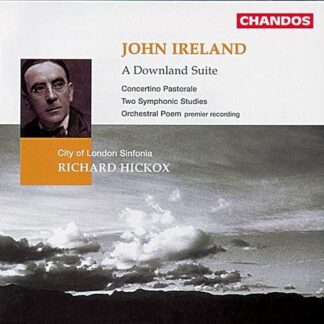 City of London Sinfhickox - Irelanda Downland Suite 1CD