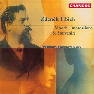 Fibich / Howard - Moods Impressions & Souvenirs for Piano 1CD