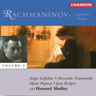 Rachmaninoff / Leiferkus / Shelley - Complete Songs 2 1CD
