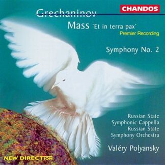 Grechaninov / Polyansky / Russian State Sym Orch - Symphony 2 / Mass et in Terra Pax 1CD