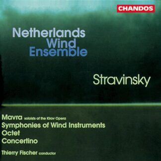 Stravinsky / Netherlands Wind Ens / Fischer - Mavra / Octet / Concertino 1CD