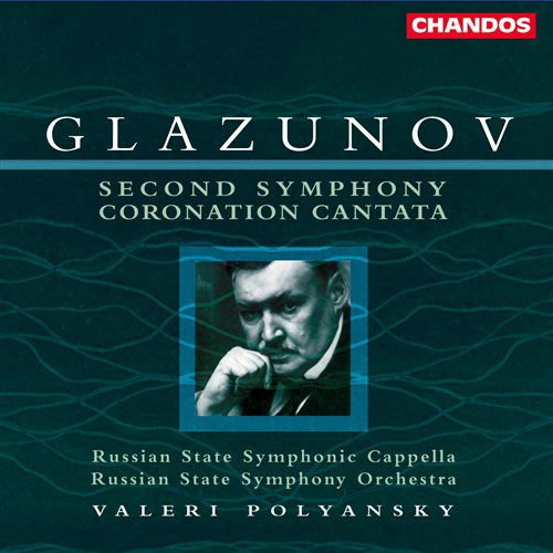 Glazunov / Russian State Sym Orch / Polyansky - Symphony 2 F Sharp Min Op 16 / Coronation Cantata 1CD