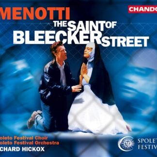 Menotti / Melinek / Richards / Steven / Hickox - Saint of Bleecker Street 1CD