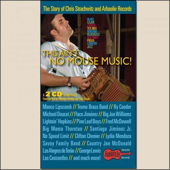 This Ain't No Mouse Music: a 2 CD Soundtrack / Var - This Ain't No Mouse Music: a 2 CD Soundtrack / Var 2CD