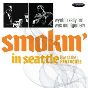 Wynton -Trio- Kelly - Smokin' In Seattle 1CD
