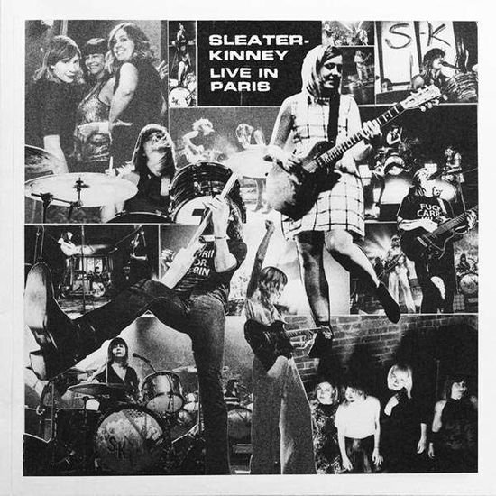 Sleater-Kinney - Live In Paris 1CD