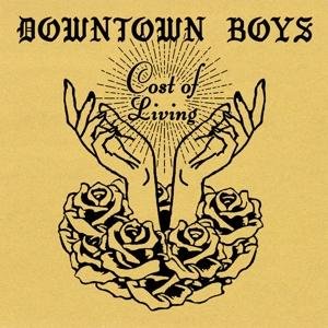 DOWNTOWN BOYS COST OF LIVING CD