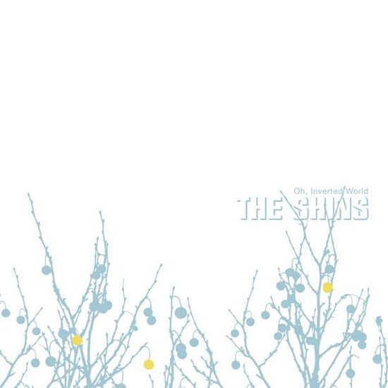 The Shins - Oh. Inverted World (20th Anniversary Remaster) 1CD