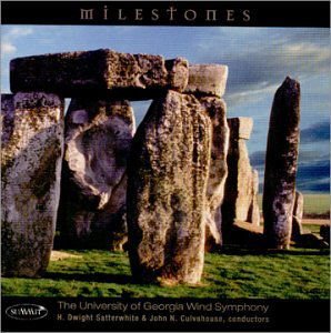 University of Georgia Wind Symphony - Milestones 1CD