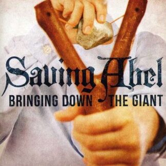 SAVING ABEL BRINGING DOWN THE GIANT CD