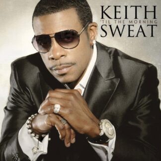 Sweat Keith - Til the Morning 1CD
