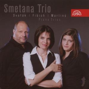 Smetana Trio - Fibich Dvorak Martinu - Piano Trios 1CD