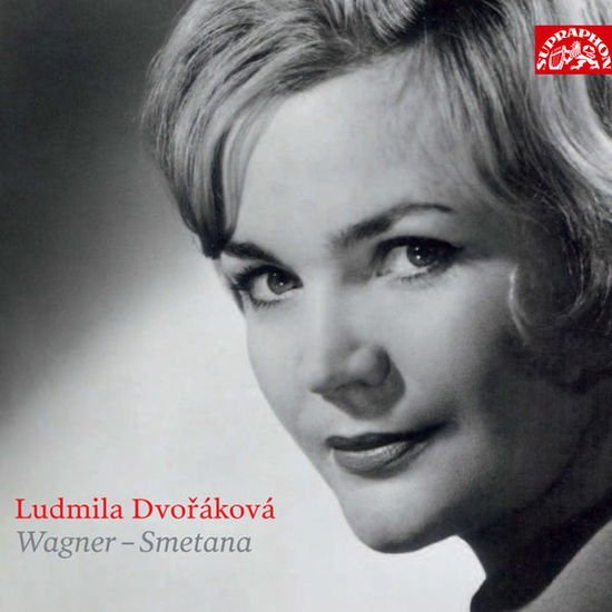 LUDMILIA DVORAKOVA Ludmila Dvorakova Sings Wagner & Smetana CD