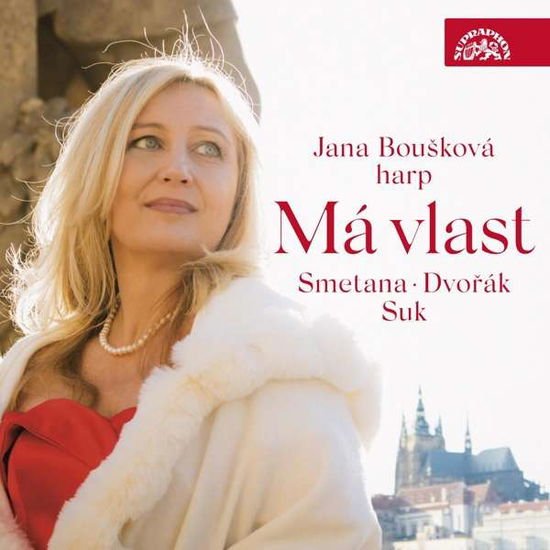 JANA BOUSKOVA Ma Vlast: Smetana. Dvorak. Suk CD