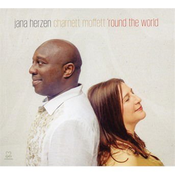 JANA HERZEN & CHARNETT MOFFETT ROUND THE WORLD CD