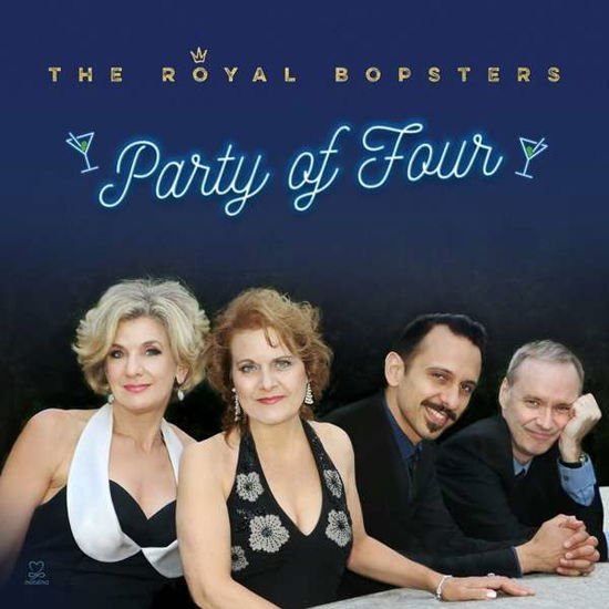Royal Bopsters - Party Of Four 1CD