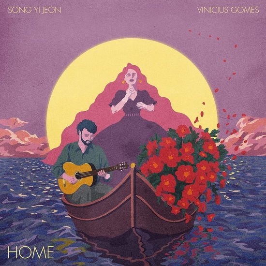 SONG YI JEON & VINICIUS GOMES Home CD