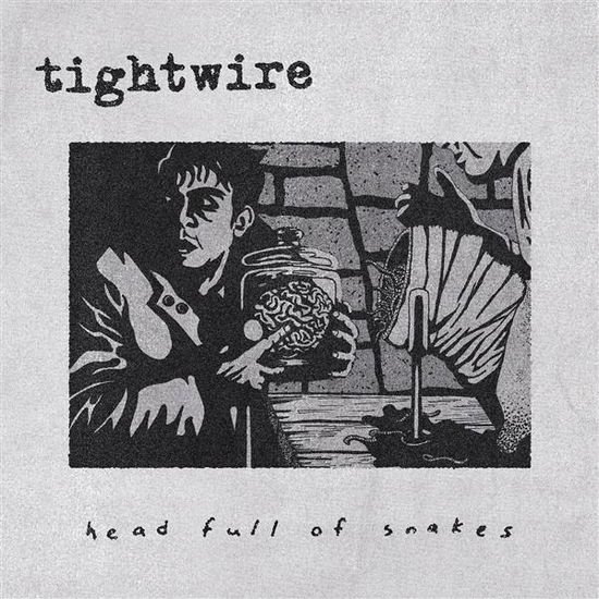 Tightwire - Head Full Of Snakes 1CD