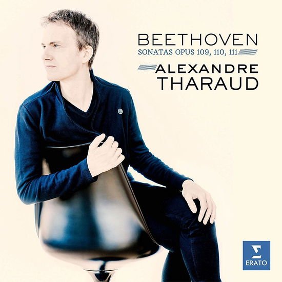 Alexandre Tharaud - Beethoven: Sonatas 30. 31. 32 1CD