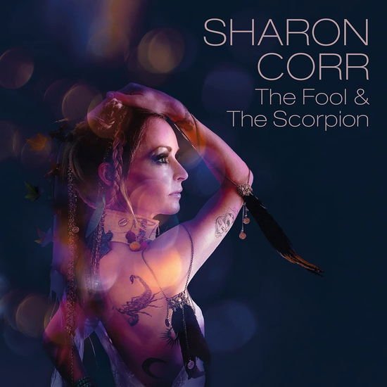 Sharon Corr The Fool & The Scorpion CD