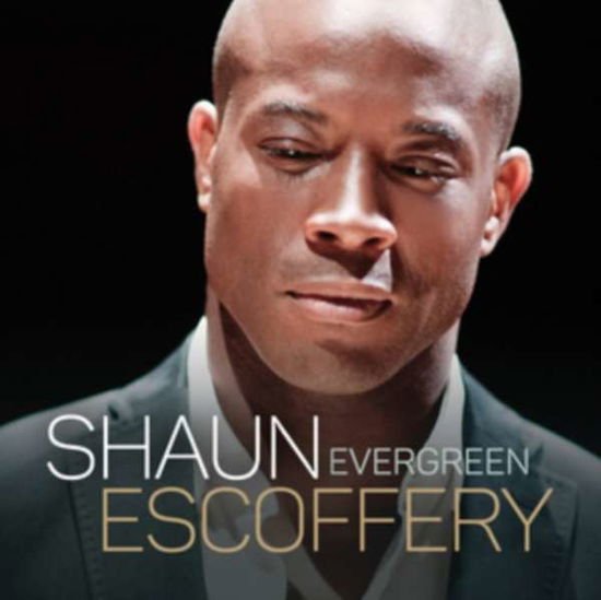 Shaun Escoffery - Evergreen 1CD