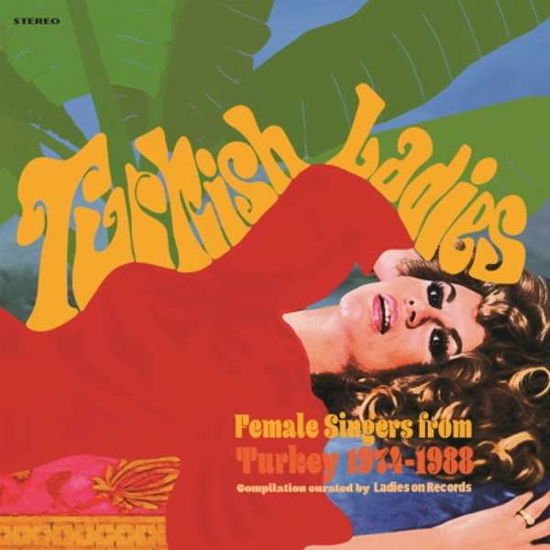 Compilation - Turkish Ladies 1CD