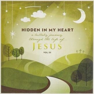 Scripture Lullabies - Hidden In My Heart (A Lullaby Journey 1CD