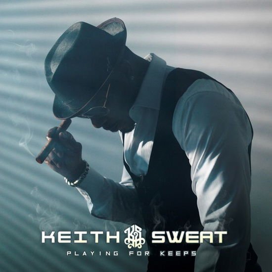 Keith Sweat - Playing For Keeps 1CD