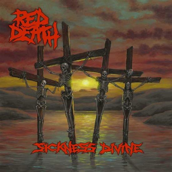 Red Death - Sickness Divine 1CD