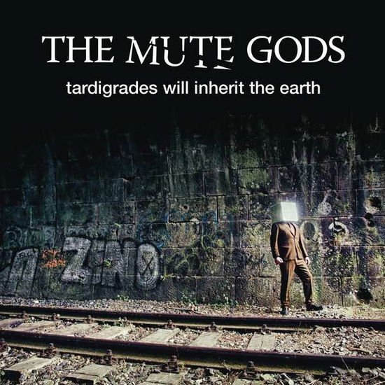 Mute Gods - Tardigrades Will Inherit The Earth 1CD