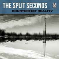 Split Seconds - Counterfeit Reality 2CD