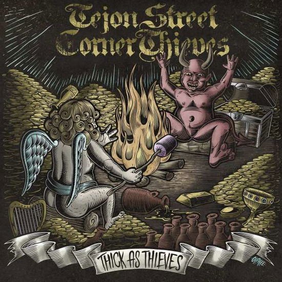 Tejon Street Corner Thieves - Thick As Thieves 1CD