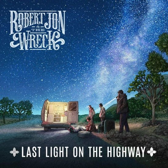 Jon,robert & the Wreck - Last Light on the Highway 1CD