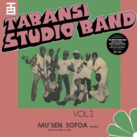 Tabansi Studio Band - Wakar Alhazai Kano / Mus'en Sofoa 1CD
