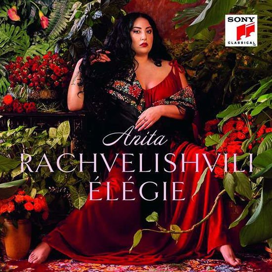 Anita Rachvelishvili - Élégie 1CD