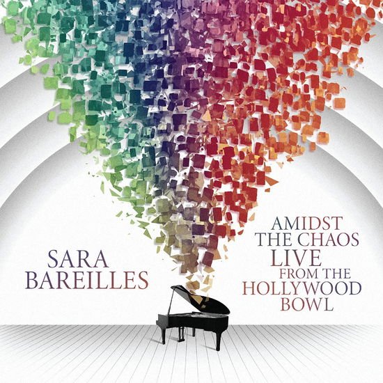 BAREILLES SARA AMIDST THE CHAOS LIVE FROM TH CD