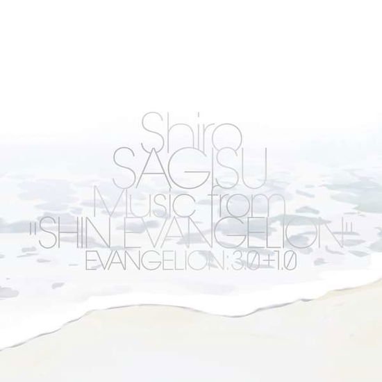 Shiro Sagisu - Shiro Sagisu Music From "shin Evangelion" Evangelion: 3.0+1.0. 3CD