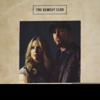 Remedy Club - True Hand True Heart 1CD