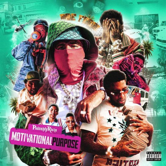 Philthy Rich - Motivational Purpose 1CD