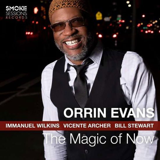 Orrin Evans - Magic Of Now 1CD