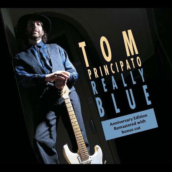 Tom Principato - Really Blue (25th Anniversary Edition) 1CD