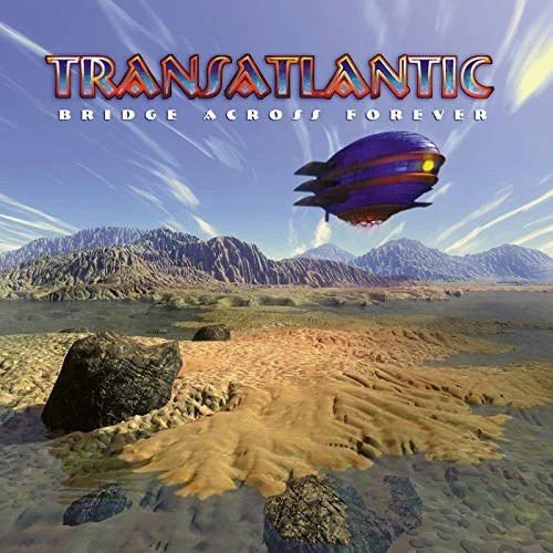 Transatlantic - Bridge Across Forever (Re-issue 2022) 1CD