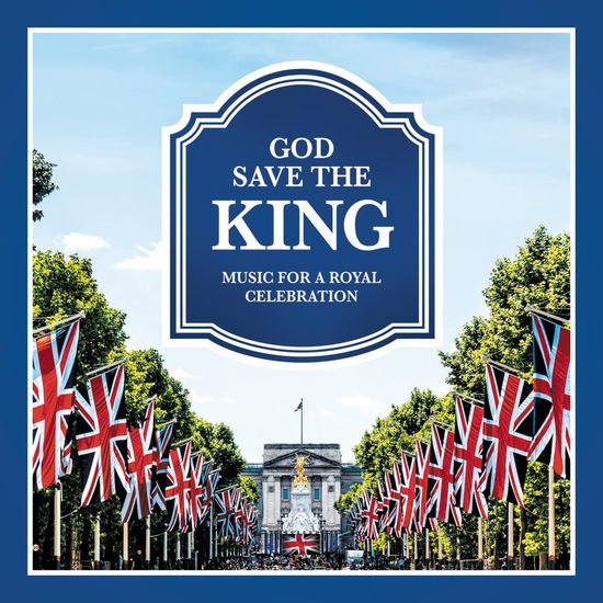 Compilation - God Save The King 2CD