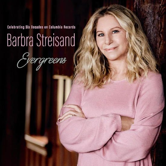 Barbra Streisand - Evergreens Celebrating Six Decades On Columbia Records 1CD