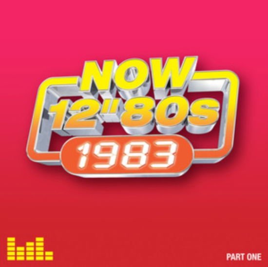 Now 12" 80s: 1983 - Part 1 4CD
