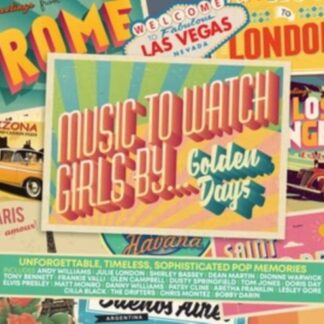 Music to Watch Girls By: Golden Days / Various - Music to Watch Girls By: Golden Days / Various 3CD