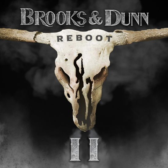 Brooks & Dunn - Reboot II 1CD
