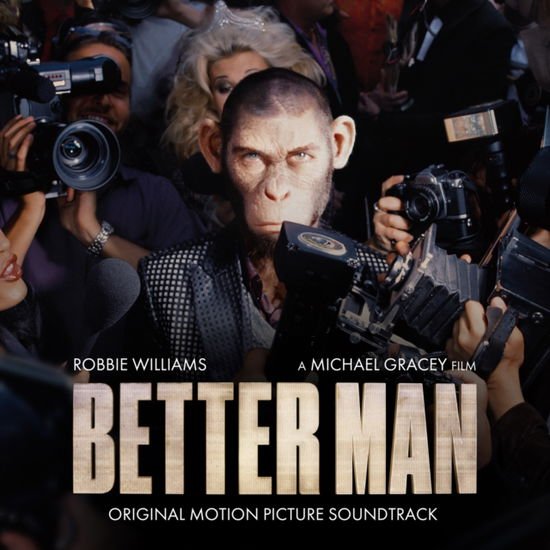 Robbie Williams - Better Man (Original Motion Picture Soundtrack) 1CD