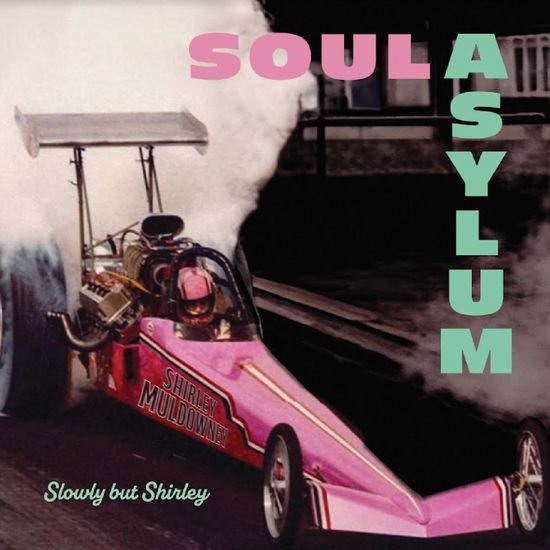 Soul Asylum - Slowly But Shirley 1CD