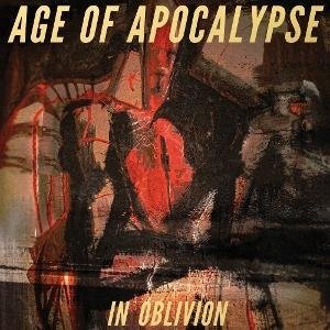 Age Of Apocalypse - In Oblivion 1CD